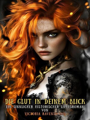 cover image of Die Glut in deinem Blick